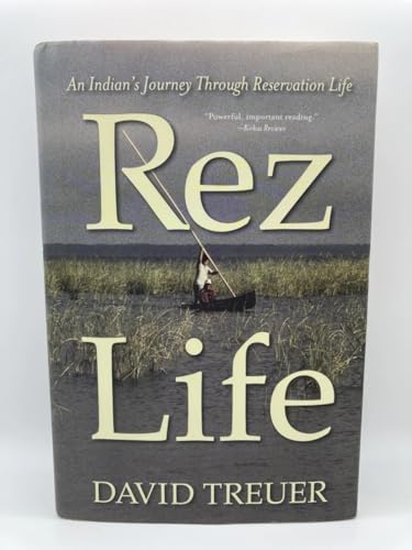 9780802119711: Rez Life: an Indian's Journey Through Reservation Life