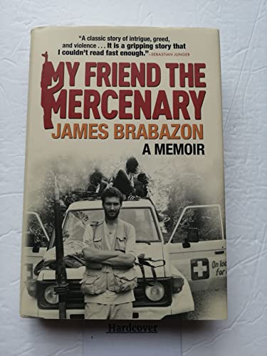 Imagen de archivo de My Friend the Mercenary a la venta por ThriftBooks-Atlanta