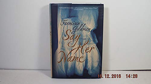 Imagen de archivo de Say Her Name a la venta por Better World Books