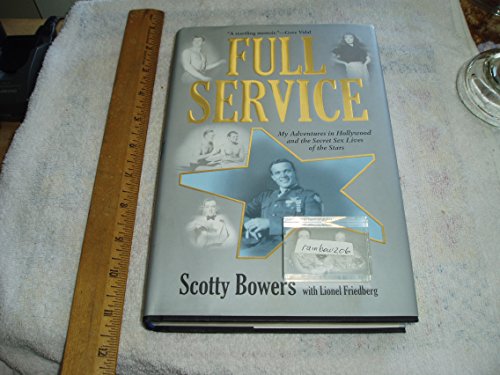 9780802120076: Full Service: My Adventures in Hollywood and the Secret Sex Lives of the Stars