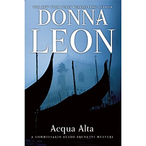 9780802120281: Acqua Alta: A Commissario Guido Brunetti Mystery: 5 (The Commissario Guido Brunetti Mysteries)