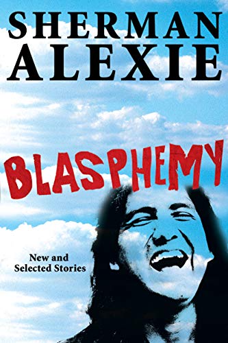 Stock image for Blasphemy: New and Selected Stories for sale by WorldofBooks