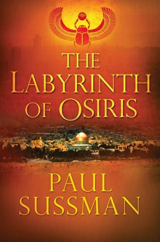 Beispielbild fr The Labyrinth of Osiris (Yusuf Khalifa, Book 3) zum Verkauf von More Than Words