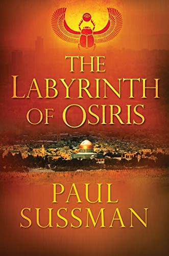 Imagen de archivo de The Labyrinth of Osiris (Yusuf Khalifa, Book 3) a la venta por Academybookshop