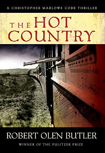 Beispielbild fr The Hot Country (Christopher Marlowe Cobb Thriller, 1) zum Verkauf von Wonder Book