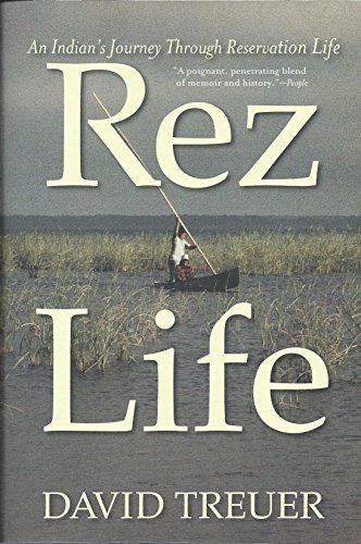 9780802120823: Rez Life: An Indian's Journey Through Reservation Life