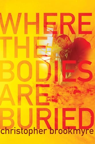 Stock image for Where the Bodies Are Buried for sale by KuleliBooks