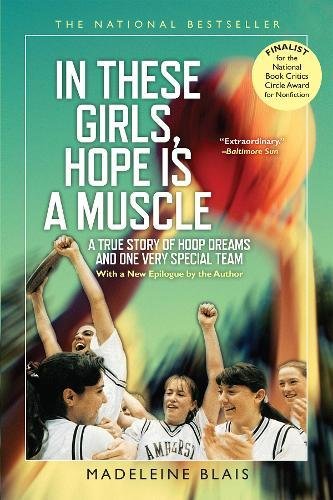 Stock image for In These Girls, Hope Is A Muscle for sale by WorldofBooks