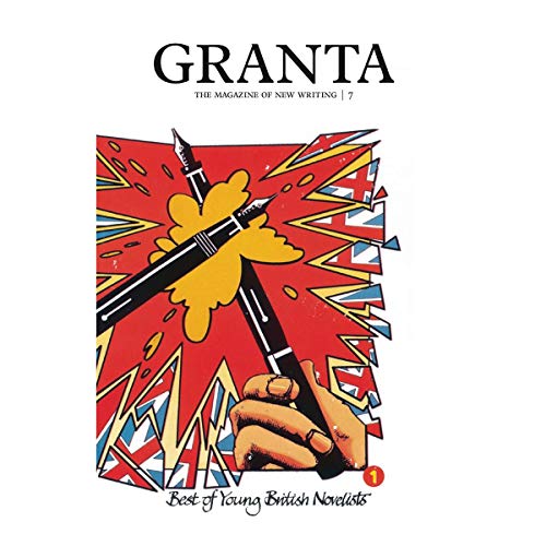 9780802121899: Granta: Best of Young British Novelists 7