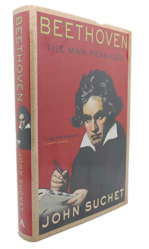 Stock image for Beethoven : The Man Revealed for sale by Better World Books: West