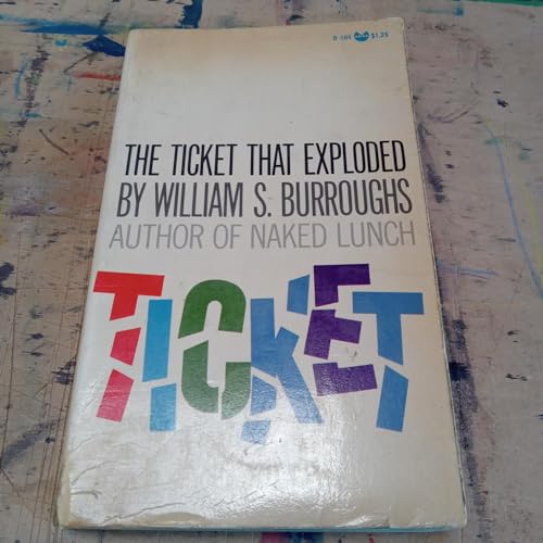 9780802122094: The Ticket That Exploded: The Restored Text