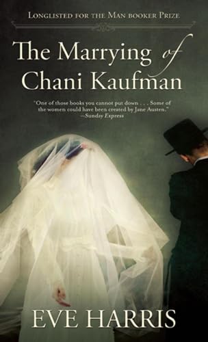 Stock image for The Marrying of Chani Kaufman for sale by SecondSale