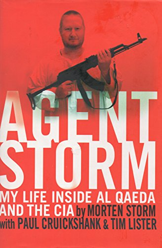 Stock image for Agent Storm: My Life Inside al Qaeda and the CIA for sale by SecondSale