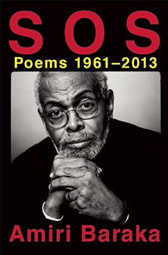 Imagen de archivo de S O S: Poems 1961-2013 a la venta por Goodwill of Colorado