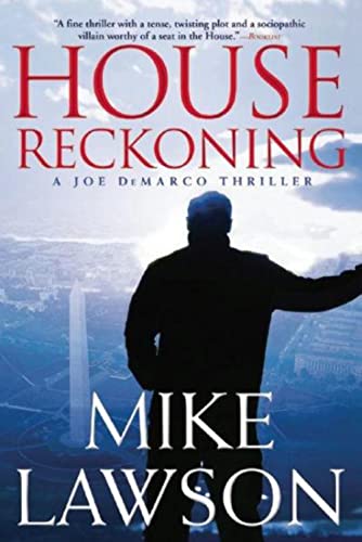 Imagen de archivo de House Reckoning: A Joe Demarco Thriller (The Joe DeMarco Thrillers, 9) a la venta por SecondSale