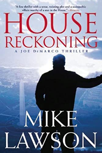 Stock image for House Reckoning: A Joe Demarco Thriller (The Joe DeMarco Thrillers, 9) for sale by SecondSale