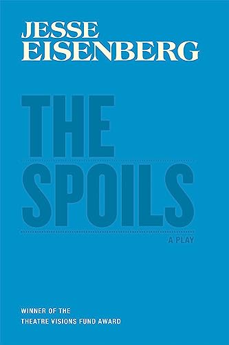 Beispielbild fr The Spoils: A Play zum Verkauf von Red's Corner LLC