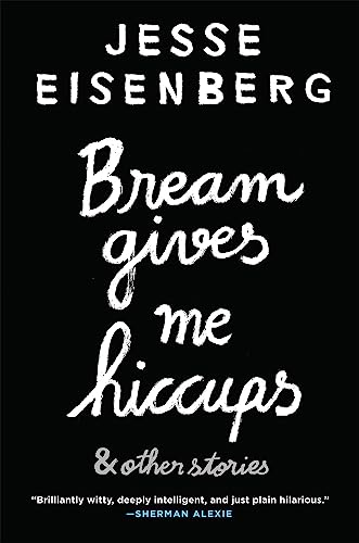 Stock image for Bream Gives Me Hiccups : And Other Stories for sale by Better World Books: West