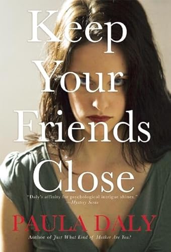 Beispielbild fr Keep Your Friends Close zum Verkauf von SecondSale