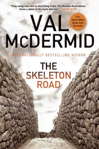 9780802124210: The Skeleton Road: A Karen Pirie Novel: 3 (Karen Pirie Novels)