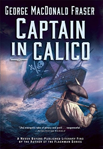 9780802124388: Captain in Calico