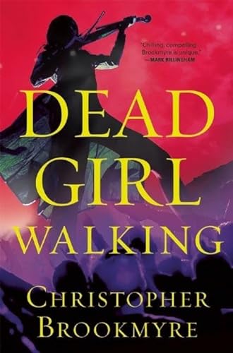 Stock image for Dead Girl Walking: A Jack Parlabane Thriller for sale by ThriftBooks-Dallas