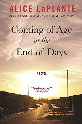 Stock image for Coming of Age at the End of Days: A Novel for sale by SecondSale