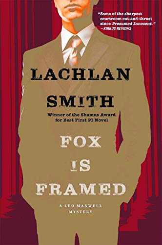 Beispielbild fr Fox Is Framed: A Leo Maxwell Mystery zum Verkauf von Wonder Book