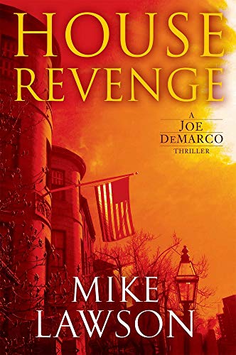 Stock image for House Revenge: A Joe DeMarco Thriller for sale by ThriftBooks-Atlanta