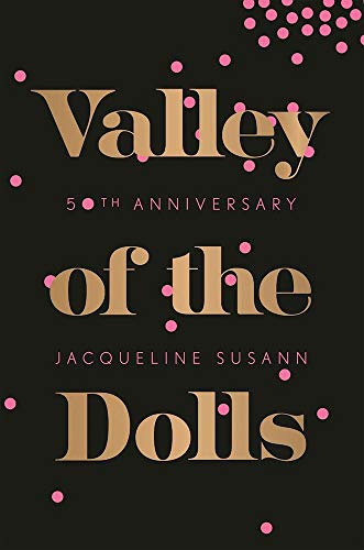 9780802125354: Valley of the Dolls