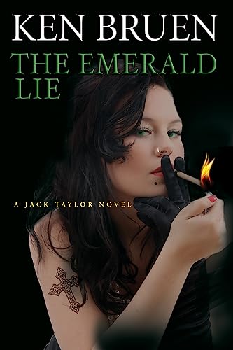 Stock image for The Emerald Lie: A Jack Taylor Novel for sale by Kennys Bookstore