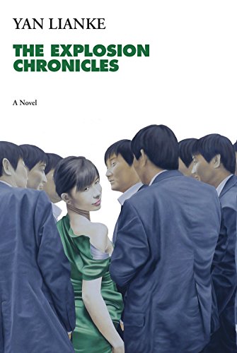 9780802125828: The Explosion Chronicles: A Novel