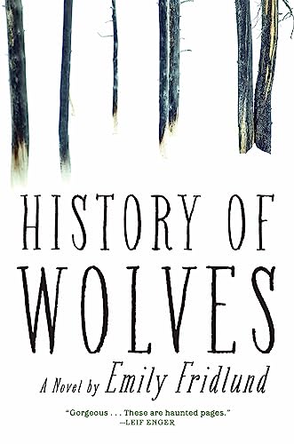 Stock image for History of Wolves: A Novel for sale by SecondSale