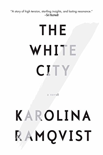 Beispielbild fr The White City: A Novel zum Verkauf von BooksRun