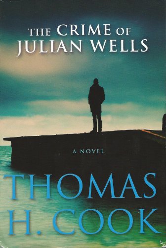 Beispielbild fr The Crime of Julian Wells zum Verkauf von Wonder Book
