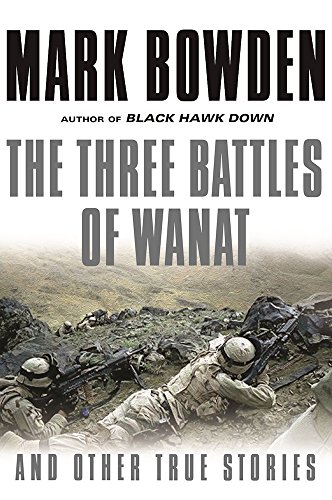 Beispielbild fr The Three Battles of Wanat: And Other True Stories zum Verkauf von SecondSale