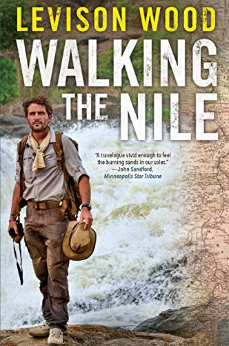 Stock image for Walking the Nile for sale by Wonder Book