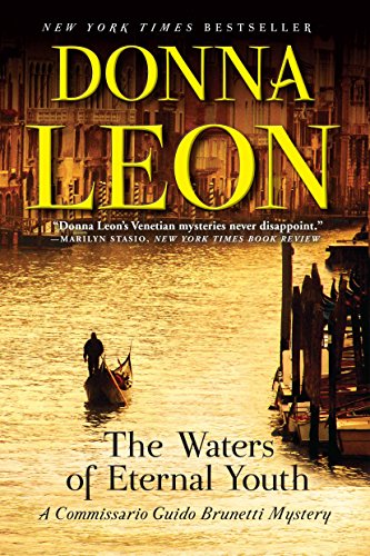 9780802126375: The Waters of Eternal Youth: A Commissario Guido Brunetti Mystery: 25