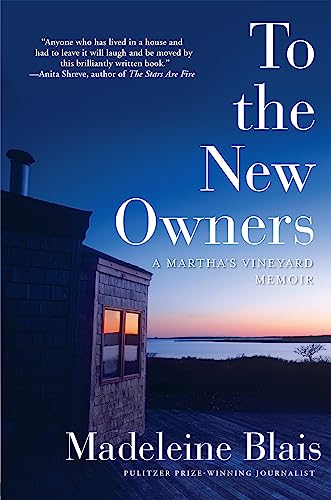 9780802126573: To the New Owners: A Martha's Vineyard Memoir