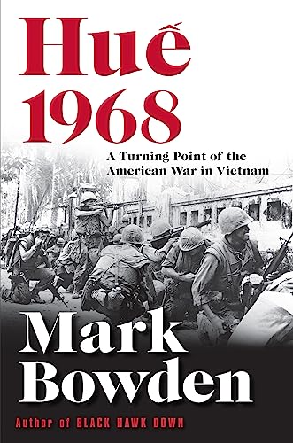 Stock image for Hue 1968: A Turning Point of the American War in Vietnam for sale by SecondSale