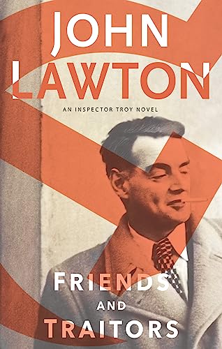 9780802127068: Friends and Traitors (The Inspector Troy Novels, 8)