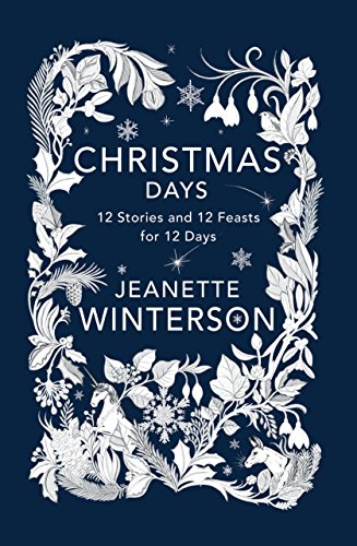 Beispielbild fr Christmas Days: 12 Stories and 12 Feasts for 12 Days zum Verkauf von SecondSale