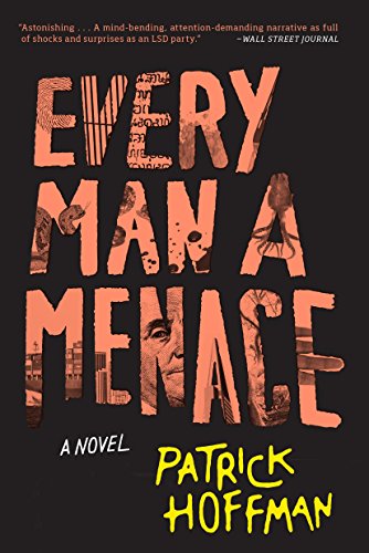 Imagen de archivo de Every Man a Menace: A Novel a la venta por SecondSale