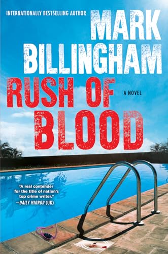 Imagen de archivo de Rush of Blood : A Novel a la venta por Better World Books