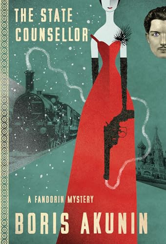 Beispielbild fr The State Counsellor: A Fandorin Mystery (Fandorin Mystries, 6) zum Verkauf von Wonder Book