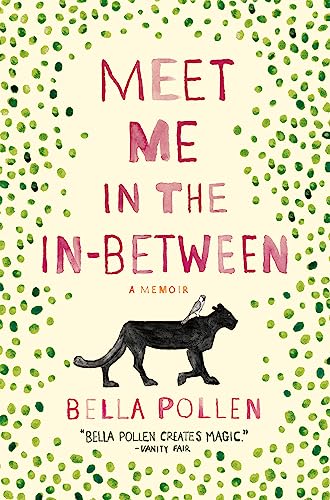 Stock image for Meet Me in the In-Between: A Memoir for sale by WorldofBooks