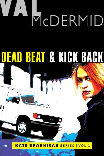 Imagen de archivo de Dead Beat and Kick Back: Kate Brannigan Mysteries #1 and #2 a la venta por My Dead Aunt's Books