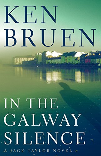 9780802128829: In the Galway Silence: 15 (Jack Taylor Novels)