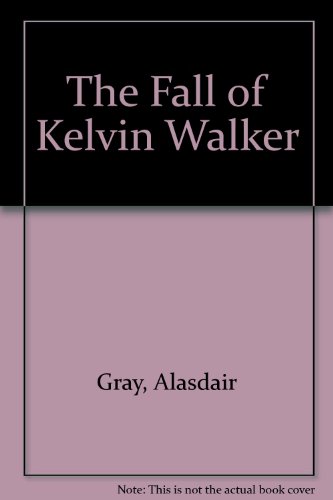 Imagen de archivo de The Fall of Kelvin Walker a la venta por Unique Books