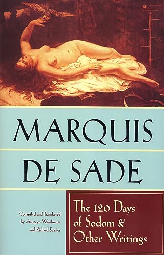 9780802130129: The 120 Days of Sodom and Other Writings